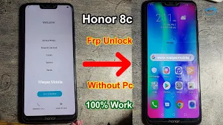 Honor 8c BKK-LX2 Frp/Google Account Bypass Without Pc Android 8.1 100% Working by Waqas Mobile
