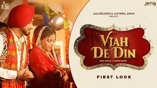 Viah De Din (First Look) Ekam Chanoli & Jasmeen Akhtar | Kulshan Sandhu | Gill Raunta | Jass Records