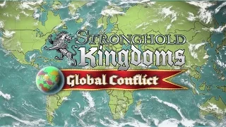 Stronghold Kingdoms: Global Conflict - Launch Trailer