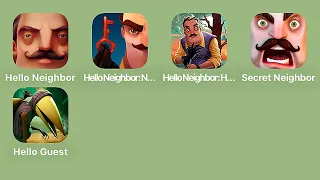 Hello Neighbor Mobile (2018),Hello Neighbor Diaries,Hide & Seek,Secret Neighbor,Hello Guest Alpha