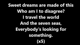 Weezer - Sweet Dreams (Are Made Of This) (Lyrics)