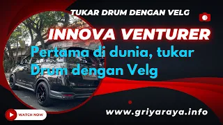 Innova Reborn Venturer 2020 | Tukar Drum Sama Velg | Pertama di Dunia @hawinpasti