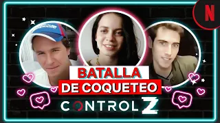 Batalla de coqueteo entre el cast de Control Z