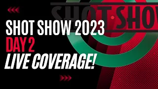 Live Shot Show 2023 Coverage Day 2!!