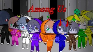 When Afton family play AmongUs ^Gacha Club^