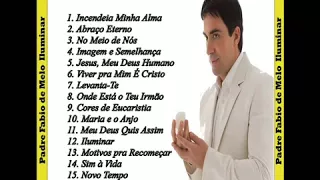 Padre Fábio de Melo - Iluminar - CD Completo