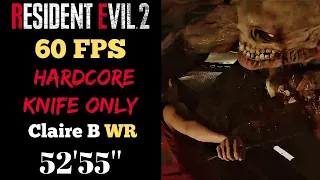 [Previous WR] Resident Evil 2 Hardcore Knife Only Speedrun Claire B 52'55" (60 FPS)