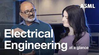 Electrical Engineering in 1 minute | ASML US
