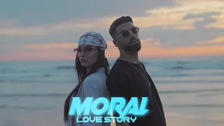MORAL - LOVE STORY
