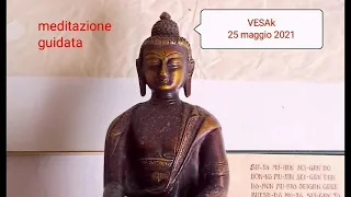 Wesak -  Meditazione guidata di luna piena del 25 maggio 2021 con Nicola Tarditi