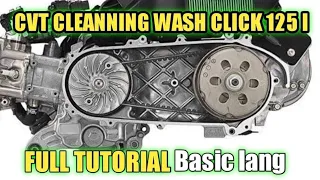 CVT CLEANNING WASH HONDA CLICK 125I FULL TUTORIAL