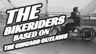 The Bikeriders Movie Based On The Chicago Outlaws