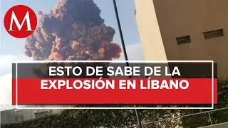¿Qué pudo provocar la explosión en Beirut, Líbano?