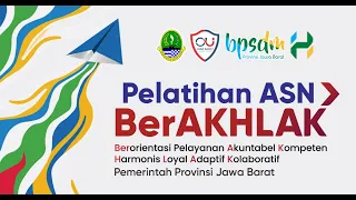 Pelatihan ASN BerAKHLAK ASN Provinsi Jawa Barat