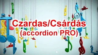 "Czardas/Csárdás" (accordion PRO sheet music review)