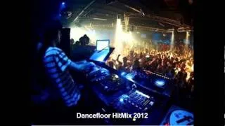 Dancefloor HitMix 2012 (JiiPee Mix)