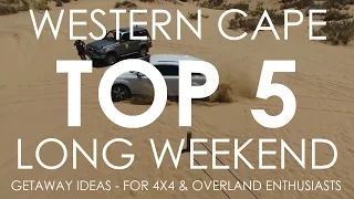 TOP 5 Long Weekend Breakaway Ideas for 4x4 Enthusiasts and Overlanders in the WC