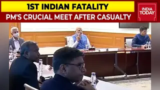 PM Modi's 4th Meeting On Ukraine In Last 48 Hours; High-Level Meet After India's First Casualty