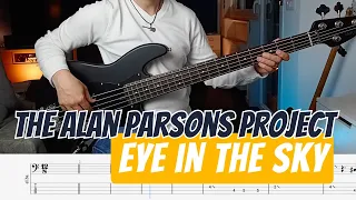 Eye In The Sky (THE ALAN PARSONS PROJECT) - Bass Cover with play along Bass Tab