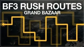 BF3 Rush routes: Grand Bazaar