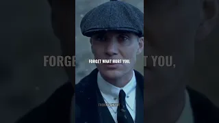 Forget What Hurt You|Peaky blinders🔥|Thomas Shelby|Status|Quotes|#youtubeshorts #viral