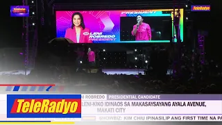 Team Leni-Kiko idinaos sa Ayala Avenue ang kanilang miting de avance | TELERADYO BALITA (8 May 2022)