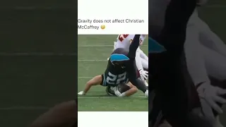 Gravity does not effect Christian McCaffrey