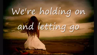 ♬ Holding on and letting go - Ross Copperman - lyrics ♬