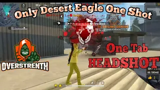 Only Desert Eagle One Tab Headshot!! Best Guild Over Strenth CS Gameplay!!Garena Free Fire