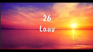 26 - Lauv (Lyrics)