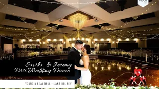 Wedding Dance | Young & Beautiful by Lana Del Rey | Savika & Jeremy | Adelaide Wdding Dance