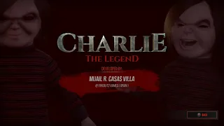 Charlie The Legend | Credits