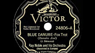 1935 HITS ARCHIVE: Blue Danube - Ray Noble