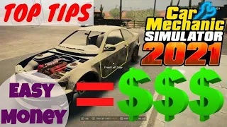 Car Mechanic Simulator 2021:💲How To Make EASY Money💲TOP TIPS!