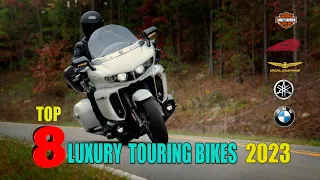 TOP 8 Luxury Touring Bikes 2023 | and their Price