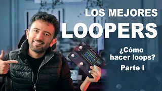 ¿Cómo hacer loops? 🎻 ¿Cuál looper comprar? 🎛️