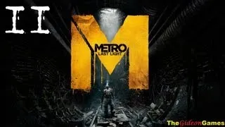 Прохождение Metro: Last Light (Метро 2033: Луч надежды) [HD|PC] - Часть 11 (Бандиты)