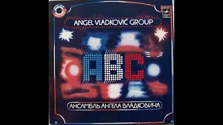 ABC – Вок. -инстр. ансамбль п/у А. Владковича (Югославия) (vinyl, USSR, Мелодия–С60—15383-4, 1981)