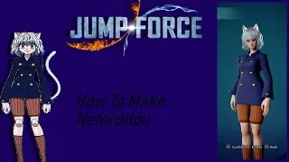 JUMPFORCE|HOW TO MAKE NEFERPITOU