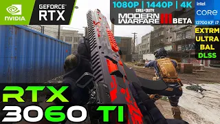 Call of Duty: Modern Warfare 3 BETA - RTX 3060 Ti (1080p/1440p/4K) DLSS Tested