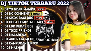 DJ TIKTOK TERBARU 2022 - DJ YO NDAK MAMPU AKU SPEK IDAMANMU X DJ NO COMMENT | VIRAL FULL BASS REMIX