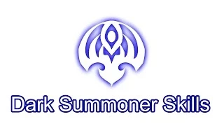 Dragon Nest Dark Summoner Skills