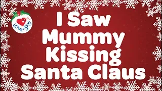 I Saw Mommy Kissing Santa Claus with Lyrics | Popular Christmas Songs