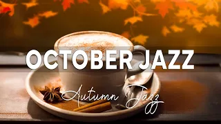 Smooth October Jazz | Autumn Jazz Music & Bossa Nova for a new day of relaxation, study and work