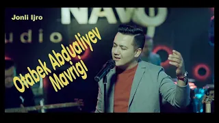 Otabek Abdualiyev - Mavrigi (Jonli ijro) NavoTV | Отабек Абдуалиев - Мавриги (Жонли ижро)