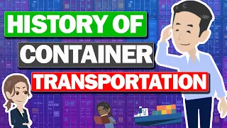 Container Transportation History! How has the Sea Shipment changed? The Box - Mark Levinson