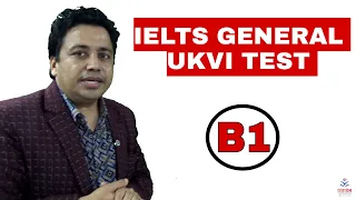 IELTS GENERAL UKVI B1 TEST (Skilled worker Visa )