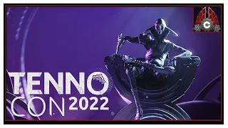 CohhCarnage Reacts To TENNOCON 2022 (Sponsored By Digital Extremes)