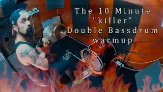 The 10 Minute "balance killer" Double Bassdrum Warmup