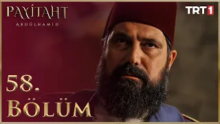 Payitaht Abdülhamid 58. Bölüm (HD)